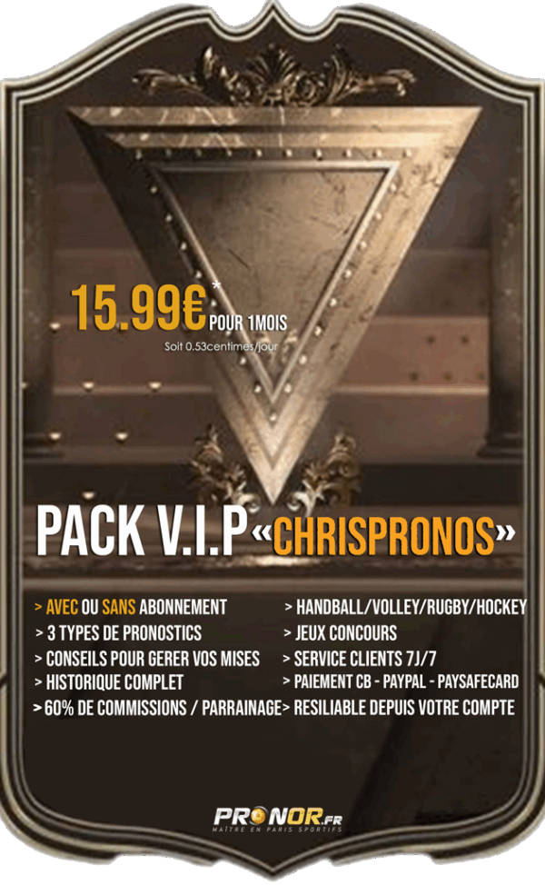 PACK V.I.P - 1 MOIS - CHRISPRONOS