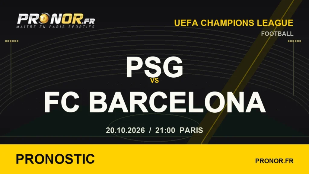 PSG – Barcelone : analyse, statistiques, compositions et pronostic